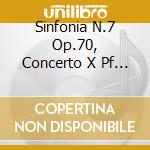 Sinfonia N.7 Op.70, Concerto X Pf E Orch cd musicale di Antonin Dvorak