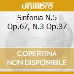 Sinfonia N.5 Op.67, N.3 Op.37 cd