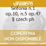 Sinfonia n.1 op.10, n.5 op.47 $ czech ph cd