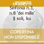 Sinfonia n.3, n.8 'dei mille' $ soli, ku cd