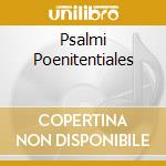 Psalmi Poenitentiales cd musicale di LASSUS ORLANDO DE