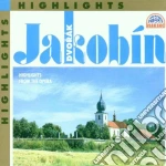 Antonin Dvorak - Jakobin (Highlights) cd