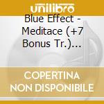 Blue Effect - Meditace (+7 Bonus Tr.) (1970) cd