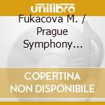 Fukacova M. / Prague Symphony Orchestra / Belohlavek J. - Concerto For Cello And Orchestra In B Minor Op. 104 cd musicale di Fukacova M. / Prague Symphony Orchestra / Belohlavek J.
