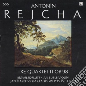 Antonin Reicha - Quartetti Op.98 (nn.1 > 3) X Fl, Vl, Vla, Vlc cd musicale di Antonin Reicha