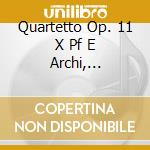 Quartetto Op. 11 X Pf E Archi, Quintetto cd musicale di FIBICH