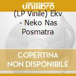 (LP Vinile) Ekv - Neko Nas Posmatra vinile