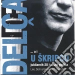 U Skripcu - Delca A I U Skripcu cd