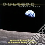 Federica Badalini - Dulcedo Emozioni In Musica cd