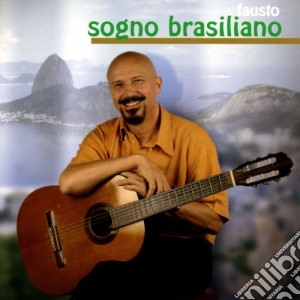 Fausto - Sogno Brasiliano cd musicale di Fausto