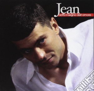 Jean - Sotto Il Segno Dell'Amore cd musicale di Jean