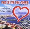 Fabio De Chiara - Per Le Vie Del Cuore cd
