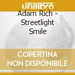 Adam Rich - Streetlight Smile cd