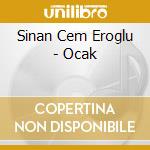 Sinan Cem Eroglu - Ocak cd