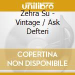 Zehra Su - Vintage / Ask Defteri cd