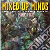 Mixed Up Minds: Part Five - Obscure Rock & Pop From The British Isles 1970-1974 / Various cd