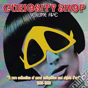 Curiosity Shop Volume Five / Various cd musicale di Particles