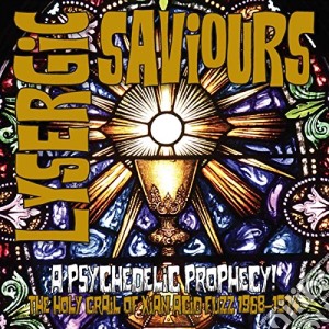 Lysergic Saviours. A Psychedelic Prophecy! / Various cd musicale di Particles