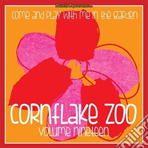 Dustin E Presents... Cornflake Zoo Episode 19 / Various cd musicale