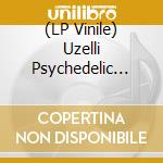 (LP Vinile) Uzelli Psychedelic Anadolu vinile