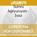 Sumru Agiryuruyen - Issiz cd