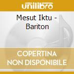 Mesut Iktu - Bariton cd