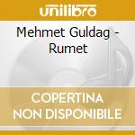 Mehmet Guldag - Rumet cd