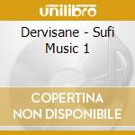 Dervisane - Sufi Music 1 cd