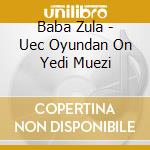 Baba Zula - Uec Oyundan On Yedi Muezi cd