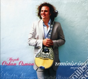 Osman Orhan - Maziden / Reminiscing cd musicale di Orhan Osman
