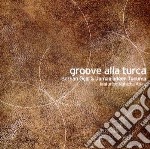 Ocal Burhan - Groove Alla Turca