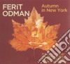 Odman Ferit - Autumn In New York cd