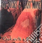 Big Bucks & Easy Money - Rock With A Banjo cd