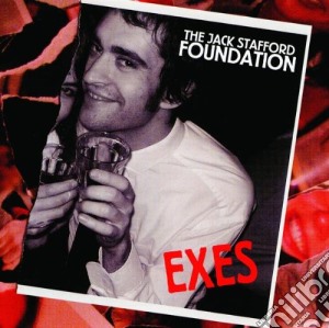 The Jack Stafford Foundation - Exes cd musicale di The Jack Stafford Foundation