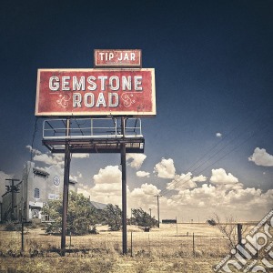 Tip Jar - Gemstone Road cd musicale di Tip Jar