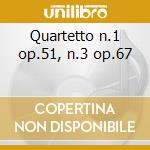 Quartetto n.1 op.51, n.3 op.67 cd musicale di Brahms