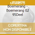 Boemerang - Boemerang 02 95Deel cd