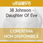Jill Johnson - Daughter Of Eve cd