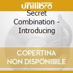 Secret Combination - Introducing cd