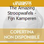 The Amazing Stroopwafels - Fijn Kamperen cd