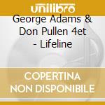 George Adams & Don Pullen 4et - Lifeline cd