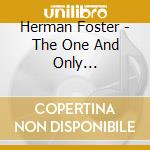 Herman Foster - The One And Only... cd