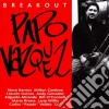 Papo Vazquez - Breakout cd