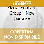 Klaus Ignatzek Group - New Surprise