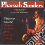 Pharoah Sanders - Welcome To Love
