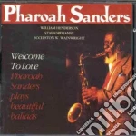 Pharoah Sanders - Welcome To Love cd