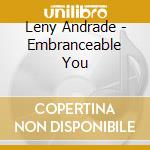 Leny Andrade - Embranceable You cd musicale di LENY ANDRADE