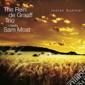 Rein De Graaf Trio Meets Sam Most - Indian Summer cd musicale di Rein de graaf trio m