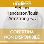 Fletcher Henderson/louis Armstrong - 1924-1925 cd