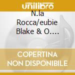N.la Rocca/eubie Blake & O. - Ragtime Jazz V.2 1916-22 cd